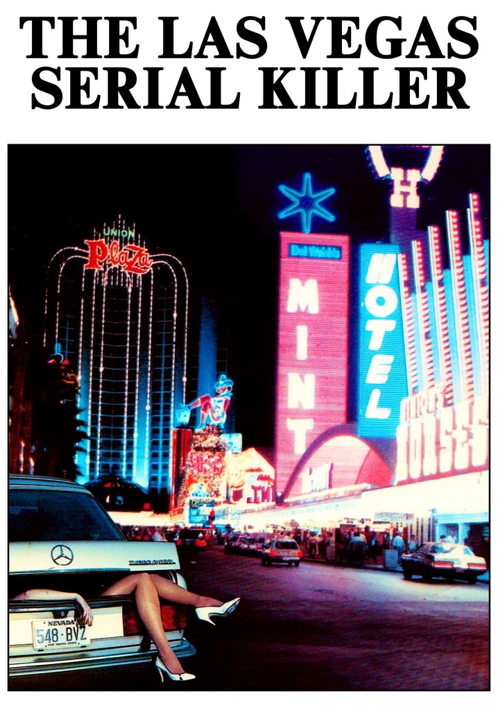 Las Vegas Serial Killer watch stream online